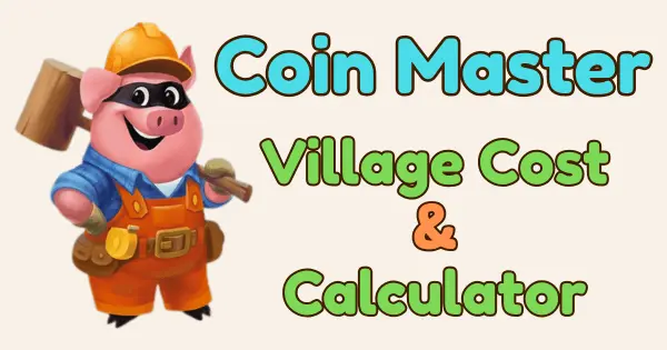 Coin Master Spins and Village Guide 2026: How to Progress Faster Safely